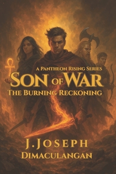 Paperback Son of War: The Burning Reckoning Book