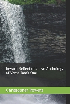 Paperback Inward Reflections - An Anthology of Verse Book One Book