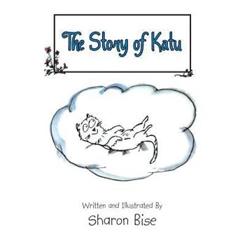 Paperback The Story of Katu Book