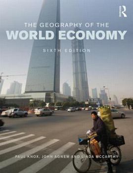 Paperback The Geography of the World Economy Book
