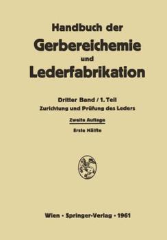 Paperback Zurichtung Und Prüfung Des Leders [German] Book