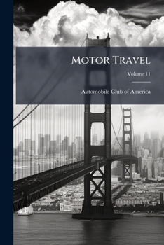 Paperback Motor Travel; Volume 11 Book