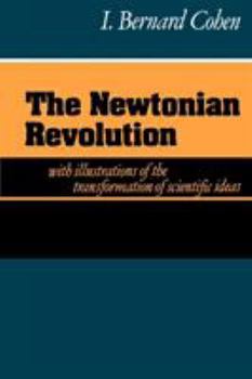 Paperback The Newtonian Revolution Book