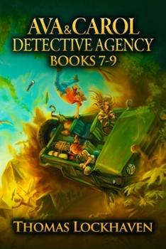 Ava & Carol Detective Agency: Books 7-9 - Book  of the Ava & Carol Detective Agency