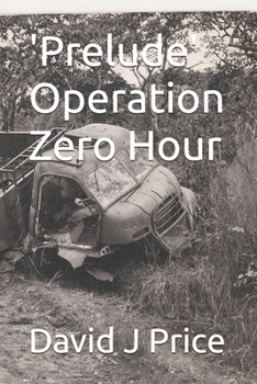Paperback 'Prelude' Operation Zero Hour Book