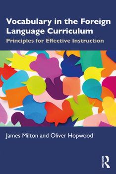 Paperback Vocabulary in the Foreign Language Curriculum: Principles for Effective Instruction Book