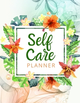 Self Care Wheel: Beautiful 12-Month Positive Thoughts Notebook with Mood Tracker, Self Care Checklist, Inspirational Quotes, Self Reflection Cards, Me Time Pages, Mental Health Monitor, and more.
