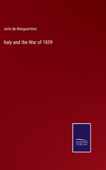 Hardcover Italy and the War of 1859 Book