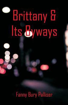 Paperback Brittany & Its Byways Book