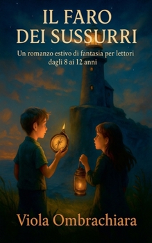Il Faro dei Sussurri (Italian Edition)