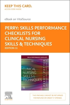 Printed Access Code Skills Performance Checklists for Clinical Nursing Skills & Techniques - Elsevier E-Book on Vitalsource (Retail Access Card): Skills Performance Check Book