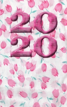 Paperback 2020 Pink Flowers Journal Book