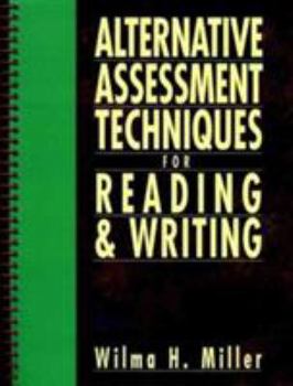 Paperback Alternative Assessment Techniques for Reading and Writing Book