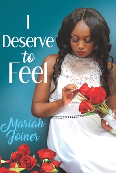 Paperback I Deserve to Feel Book