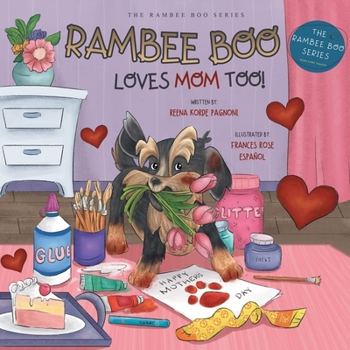 Paperback Rambee Boo Loves Mom Too! Book