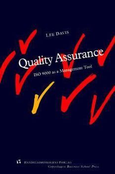 Paperback Quality assurance: ISO 9000 as a management tool (Studies in international economics and management) Book