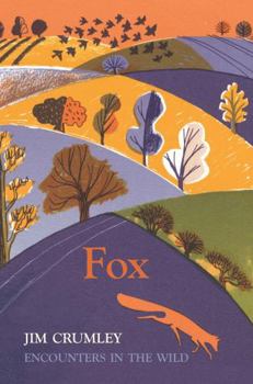 Paperback Fox: Encounters in the Wild Book