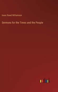 Hardcover Sermons for the Times and the People Book