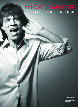 Hardcover Mick Jagger: The Photobook Book