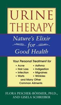 Paperback Urine Therapy: Nature's Elixir for Good Health Book