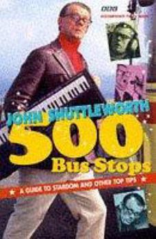 Paperback 500 Bus Stops: A Guide to Stardom and Other Top Tips Book