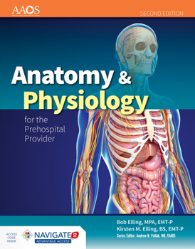 Paperback Anatomy & Physiology for the Prehospital Provider [With Access Code] Book