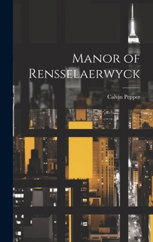 Hardcover Manor of Rensselaerwyck Book