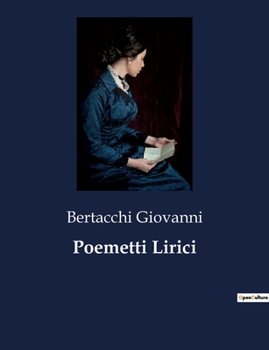 Paperback Poemetti Lirici [Italian] Book