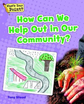 Paperback How Can We Help Out in Our Community? Book