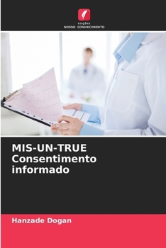 Paperback MIS-UN-TRUE Consentimento informado [Portuguese] Book