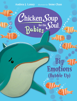 Board book Chicken Soup for the Soul Babies: Big Emotions (Bubble Up) Book