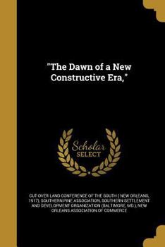 Paperback "The Dawn of a New Constructive Era," Book