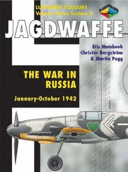 Paperback Jagdwaffe 3/4: The War in Russia: January-October 1942 Book