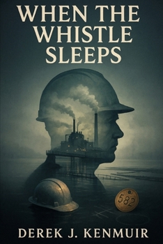 Paperback When The Whistle Sleeps Book