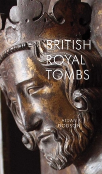 Paperback British Royal Tombs Book