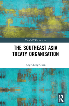 Hardcover The Southeast Asia Treaty Organisation Book