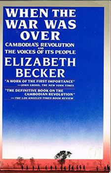 Hardcover When the War Was over: The Voices of Cambodia's Revolution and Its People Book
