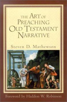 Paperback The Art of Preaching Old Testament Narrative Book