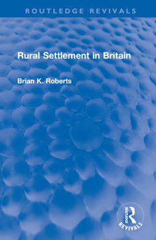 Hardcover Rural Settlement in Britain Book