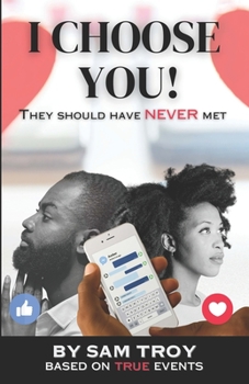 Paperback I Choose You!: They Should Have NEVER Met Book