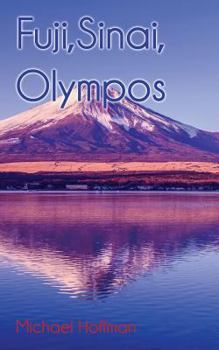 Paperback Fuji, Sinai, Olympos Book
