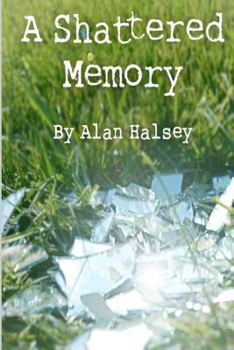 Paperback A Shattered Memory Book