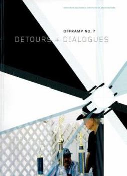 Paperback Offramp 7, Detours and Dialogues Book