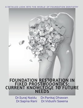 Paperback Foundation Restoration in Fixed Prosthodontics Book