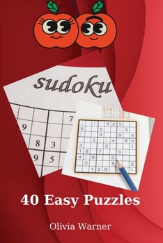 Paperback Sudoku. 40 Easy Puzzles: Amazing Sudoku with Solutions 40 Easy Puzzles 54 Pages Book