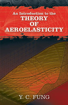 Paperback An Introduction to the Theory of Aeroelasticity Book