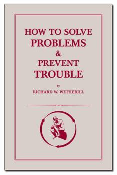 Paperback How to Solve Problems and Prevent Trouble Book