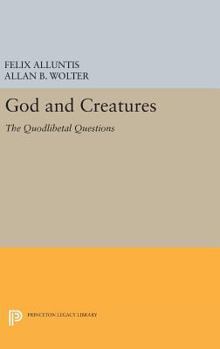 Hardcover God and Creatures: The Quodlibetal Questions Book