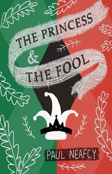 Paperback The Princess and The Fool Book
