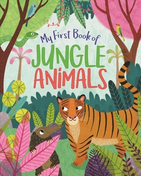 Hardcover My First Book of Jungle Animals Book